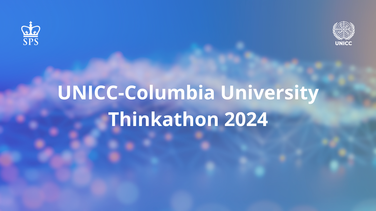 UNICC-Columbia University Thinkathon 2024